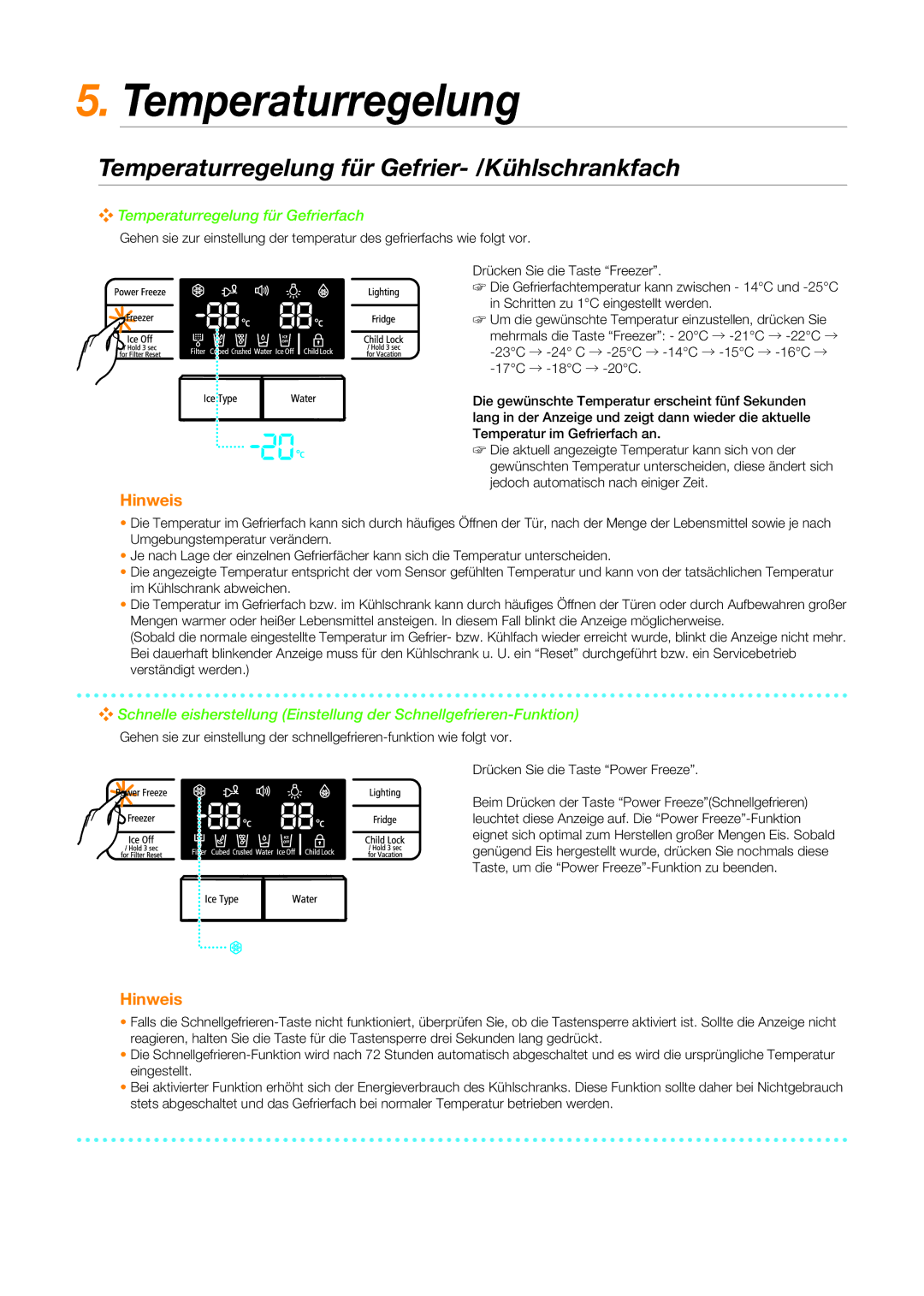 Samsung RSG5PUPN2/XEF manual Temperaturregelung für Gefrier- /Kühlschrankfach, Temperaturregelung für Gefrierfach 