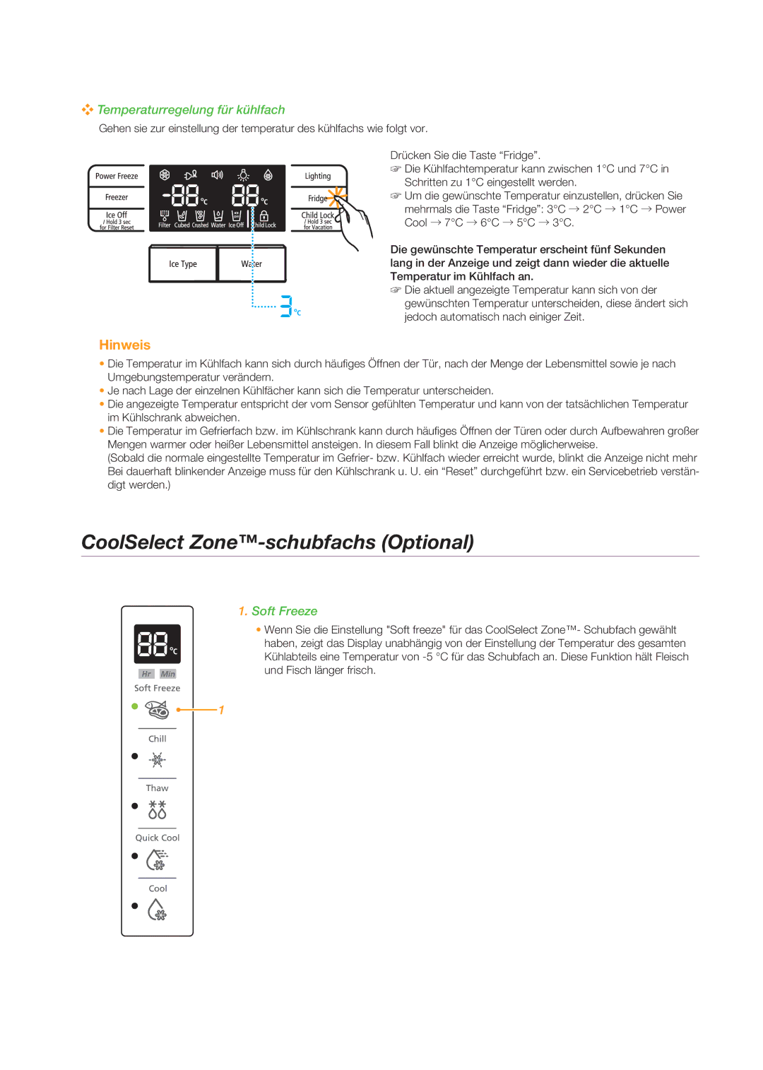 Samsung RSG5DURS1/XEF, RSG5FURS1/ANU CoolSelect Zone-schubfachs Optional, Temperaturregelung für kühlfach, Soft Freeze 