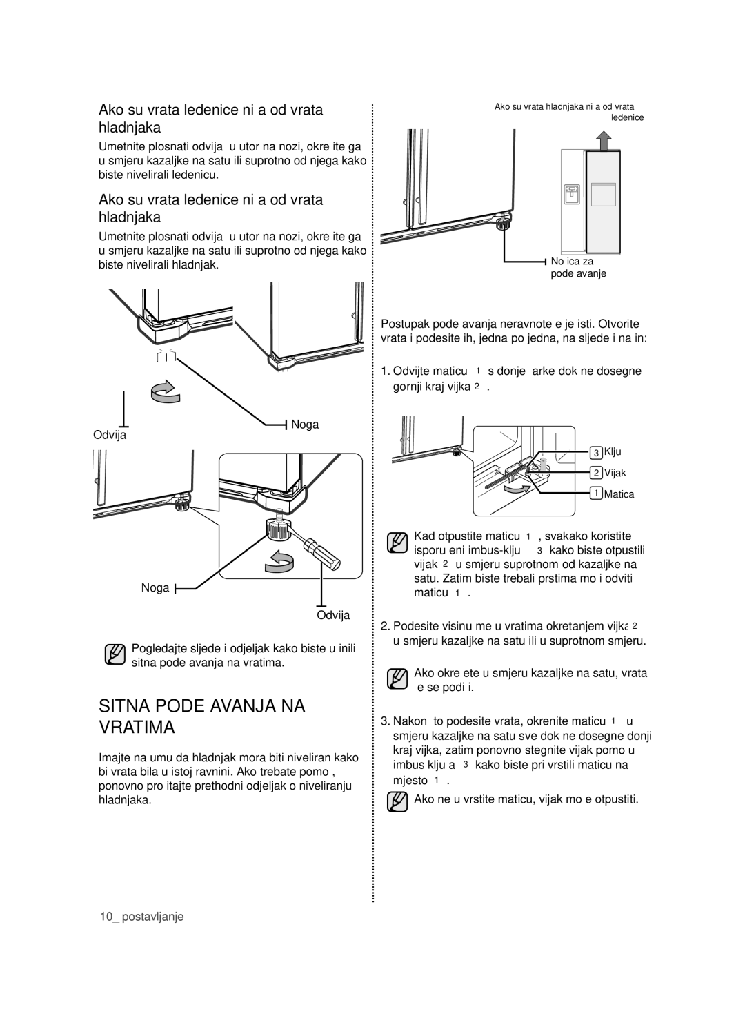 Samsung RSG5PURS1/XEF, RSG5FURS1/ANU manual Sitna Podešavanja NA Vratima, Ako su vrata ledenice niža od vrata hladnjaka 