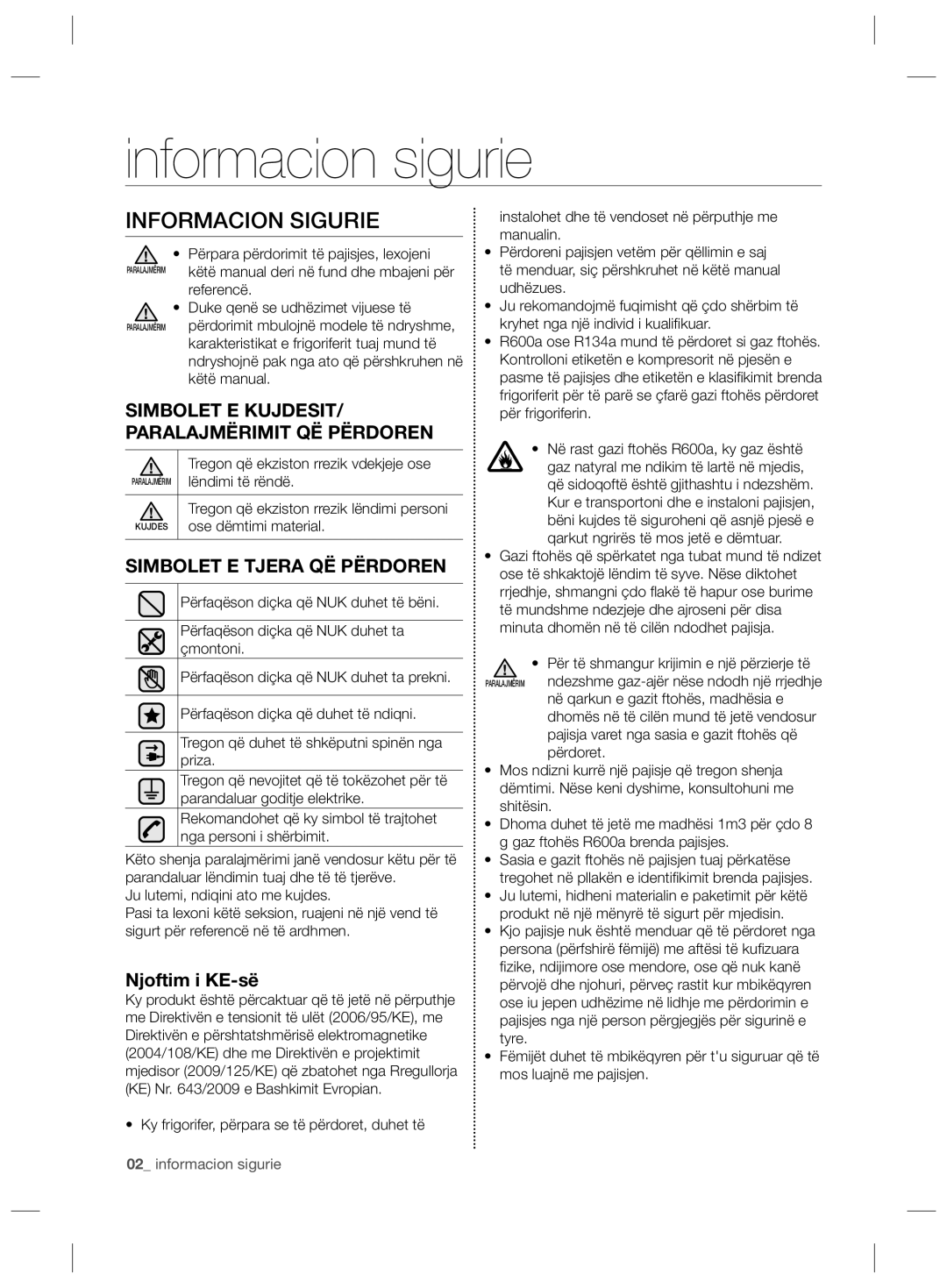 Samsung RSG5FURS1/BWT manual Informacion sigurie, Informacion Sigurie, Simbolet E KUJDESIT/ Paralajmërimit QË Përdoren 