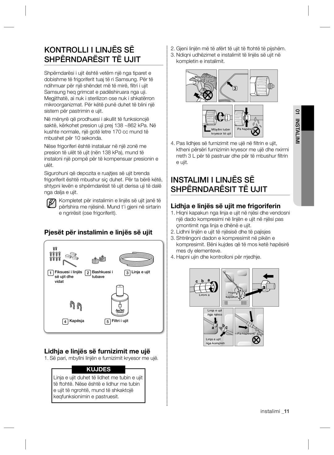 Samsung RSG5FURS1/BWT manual Kontrolli I Linjës SË Shpërndarësit TË Ujit, Instalimi I Linjës SË Shpërndarësit TË Ujit 