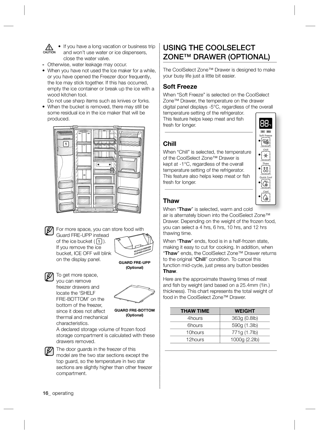 Samsung RSG5FURS1/XEO, RSG5FURS1/ANU, RSG5PURS1/EUR Using the Coolselect Zone Drawer Optional, Soft Freeze, Chill, Thaw 