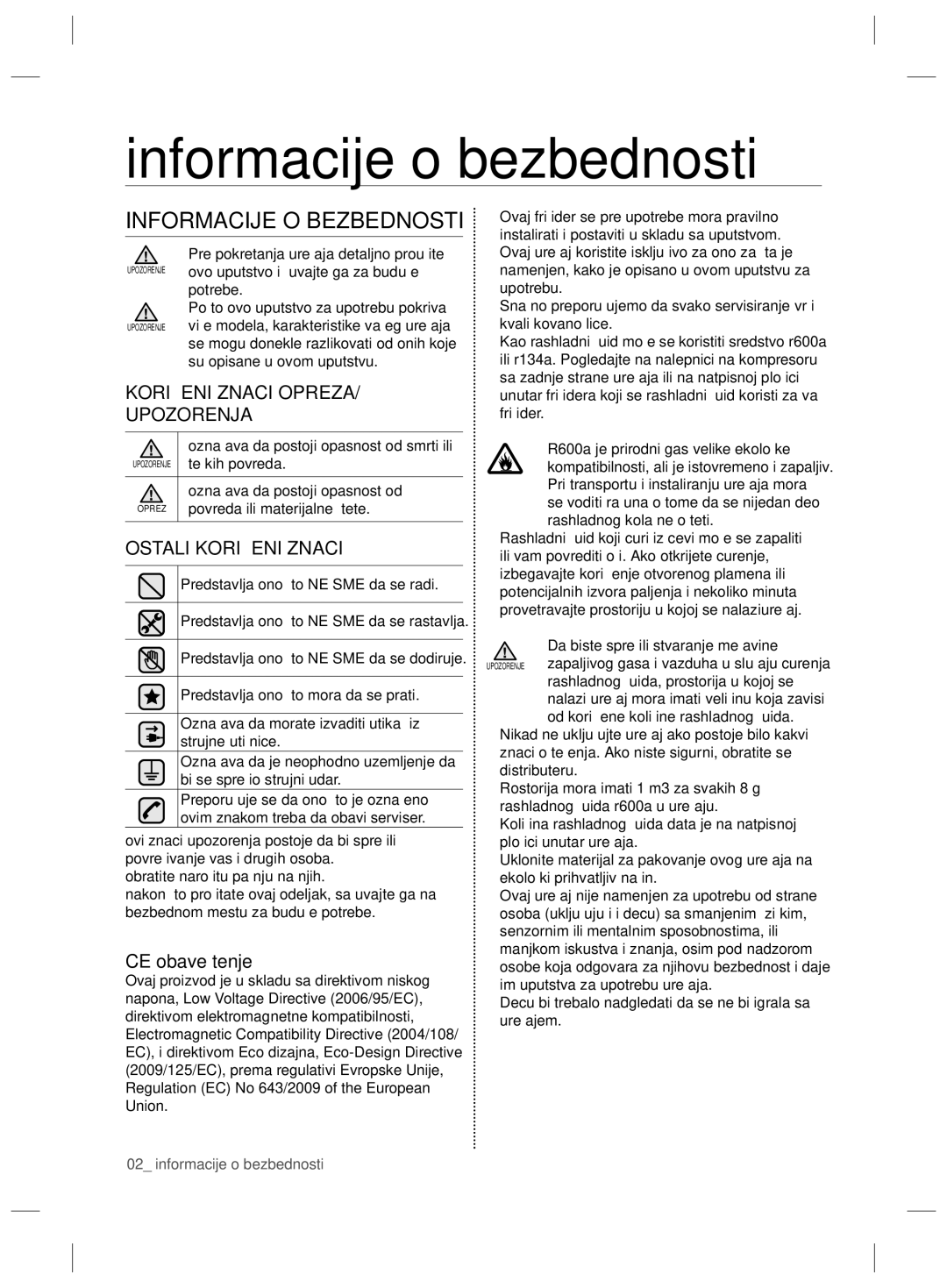 Samsung RSG5FURS1/SML manual Informacije o bezbednosti, Informacije O Bezbednosti, Korišćeni Znaci OPREZA/ Upozorenja 