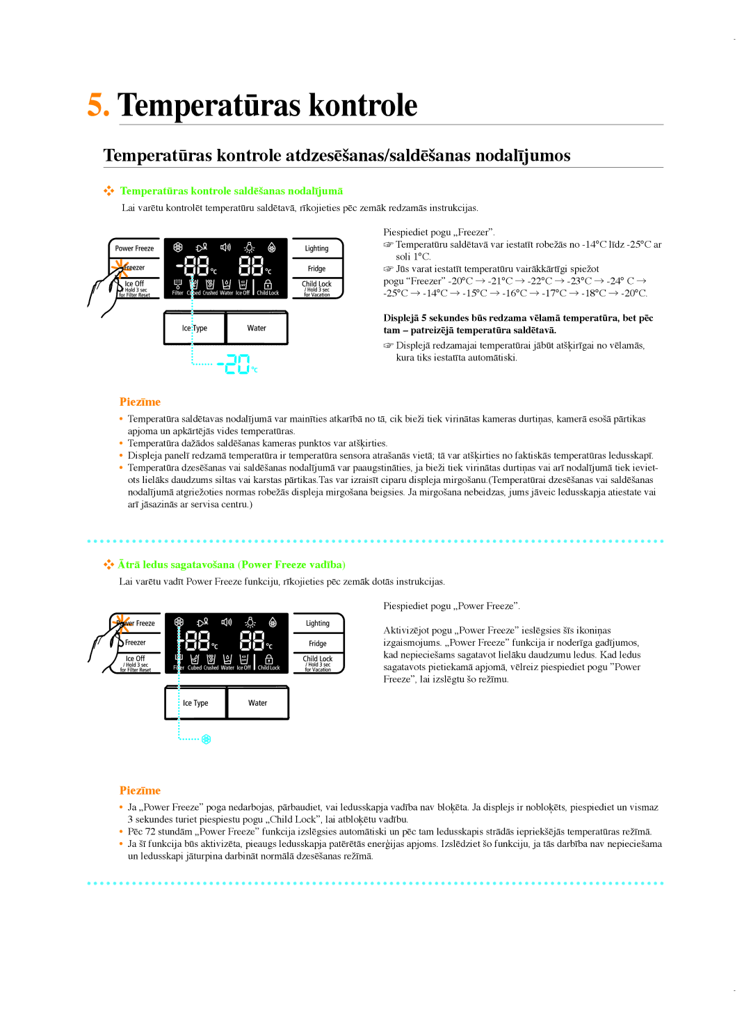 Samsung RSG5FUMH1/BWT, RSG5FURS1/BWT manual Temperatūras kontrole atdzesēšanas/saldēšanas nodalījumos 