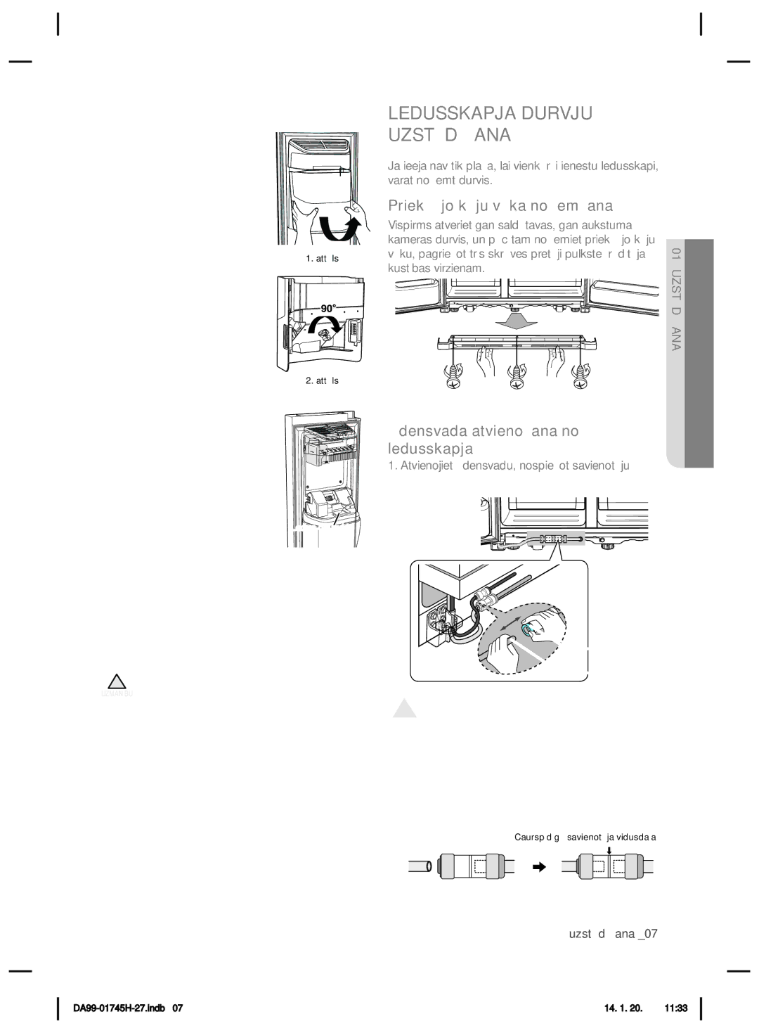 Samsung RSG5FUMH1/BWT, RSG5FURS1/BWT manual Ledusskapja Durvju Uzstādīšana, Ledus Izgatavotāja Lietošana 