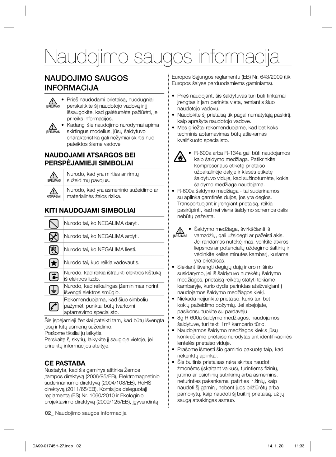 Samsung RSG5FURS1/BWT Naudojimo saugos informacija, Naudojimo Saugos Informacija, Kiti Naudojami Simboliai, CE Pastaba 