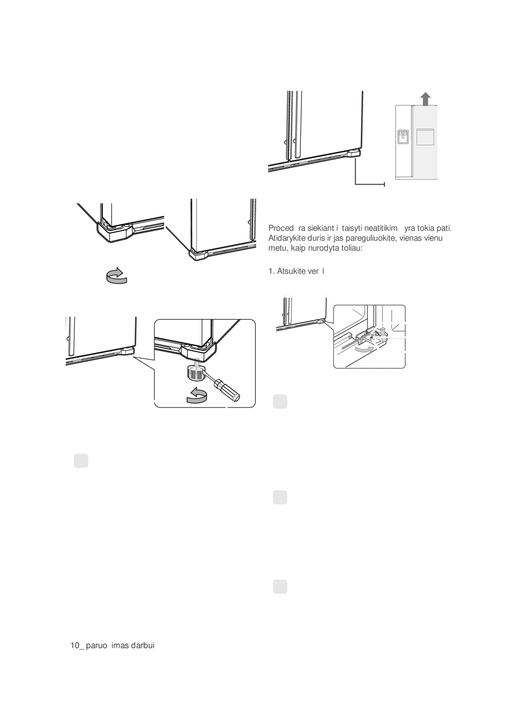 Samsung RSG5FURS1/BWT, RSG5FUMH1/BWT manual Smulkus Durų Paderinimas, Kai šaldymo kameros durys žemesnės negu šaldytuvo 