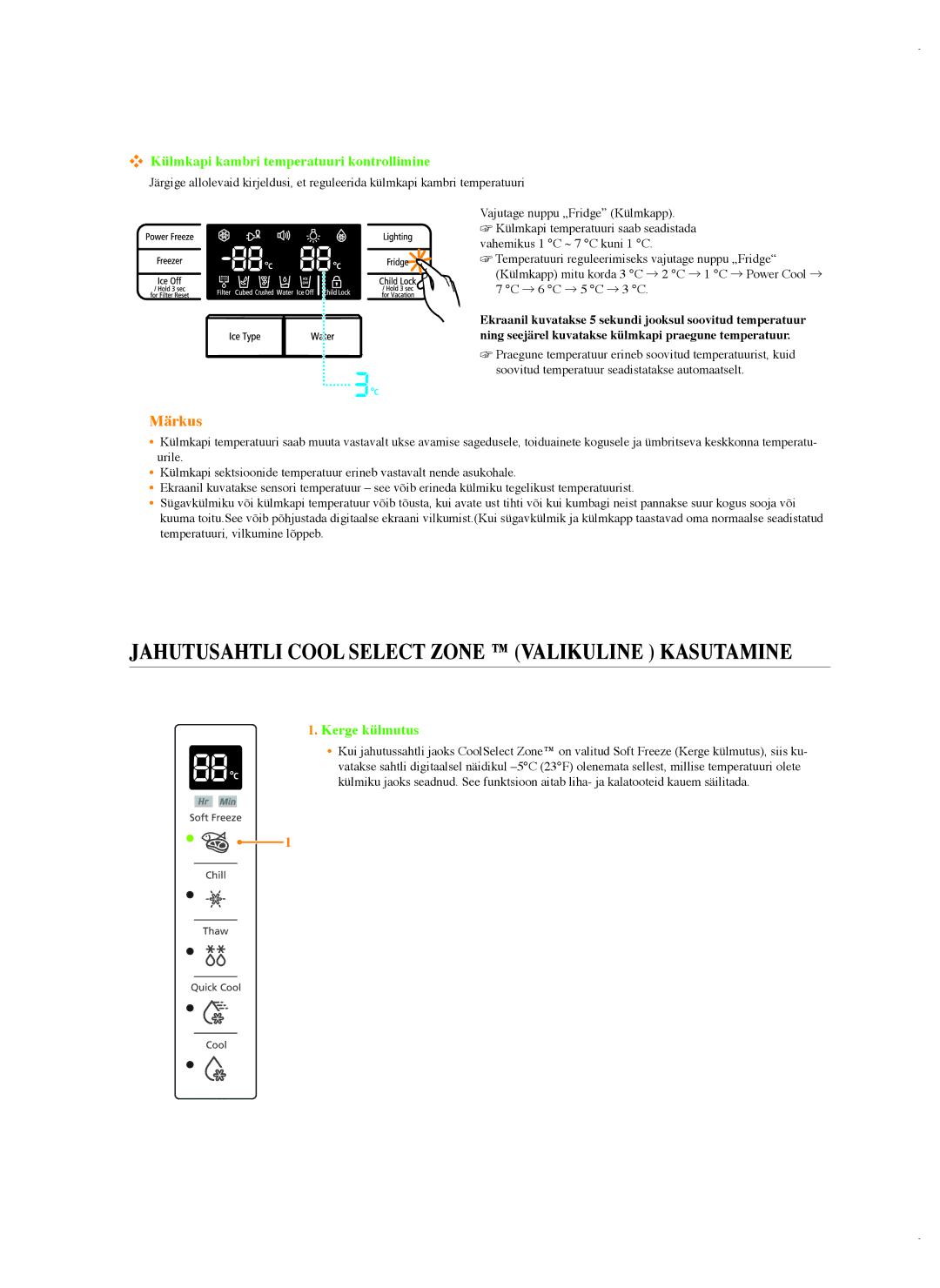 Samsung RSG5FURS1/BWT, RSG5FUMH1/BWT manual Külmkapi kambri temperatuuri kontrollimine, Kerge külmutus 