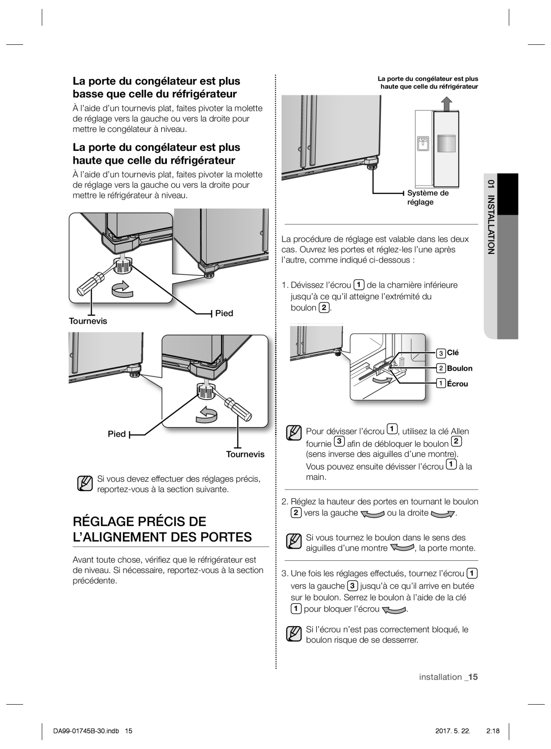 Samsung RSG5FURS1/XEF manual Réglage Précis DE L’ALIGNEMENT DES Portes, Cas. Ouvrez les portes et réglez-les l’une après 