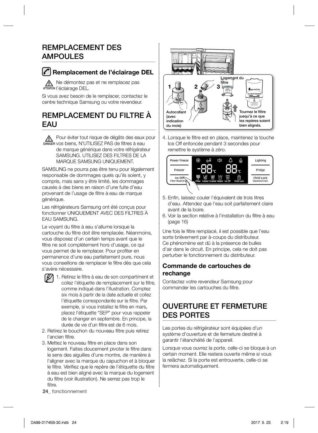 Samsung RSG5PURS1/EUR manual Remplacement DES Ampoules, Remplacement DU Filtre À EAU, Ouverture ET Fermeture DES Portes 