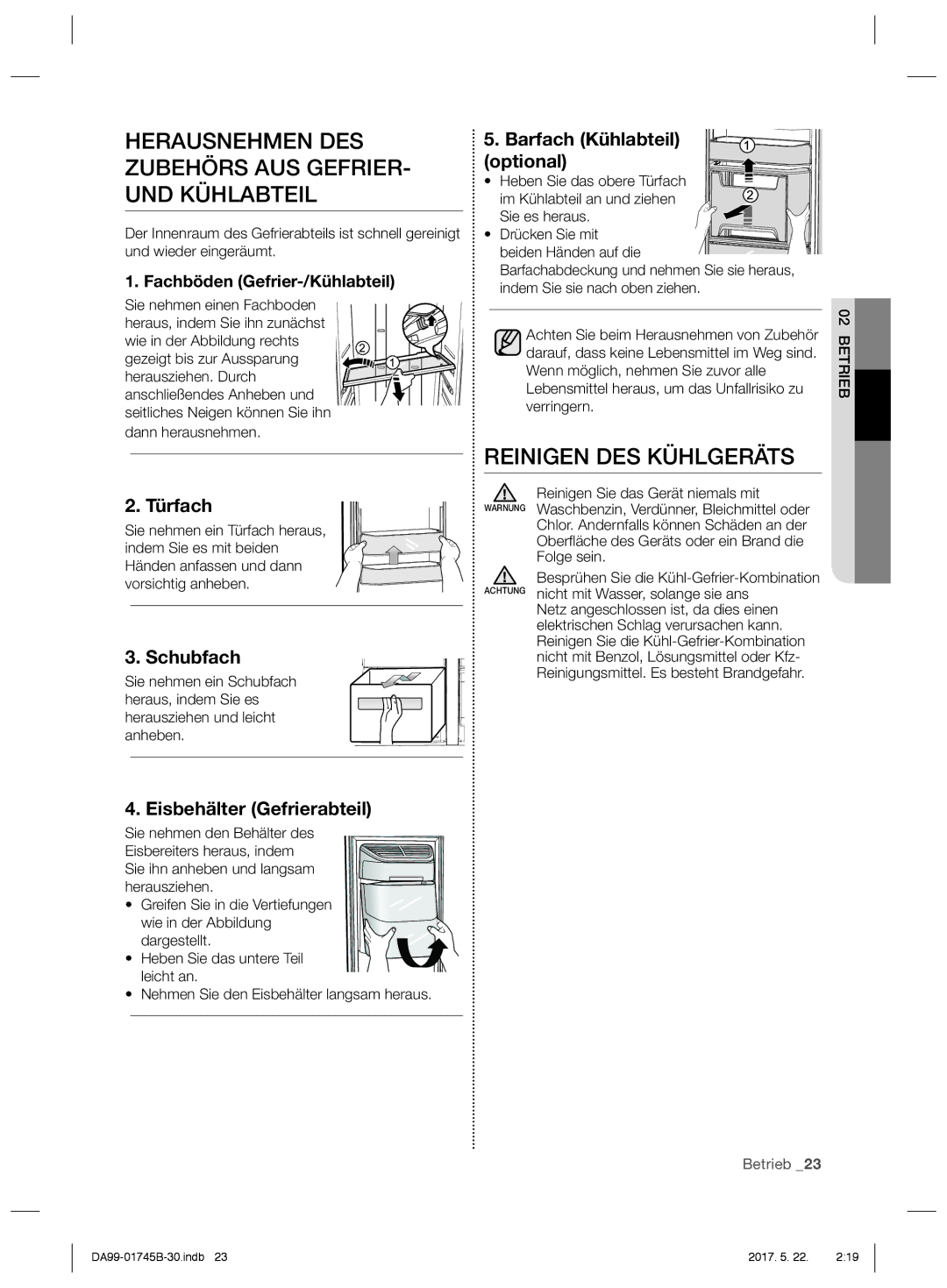 Samsung RSG5UCRS1/XES, RSG5PCRS1/XEO manual Herausnehmen DES Zubehörs AUS GEFRIER- UND Kühlabteil, Reinigen DES Kühlgeräts 