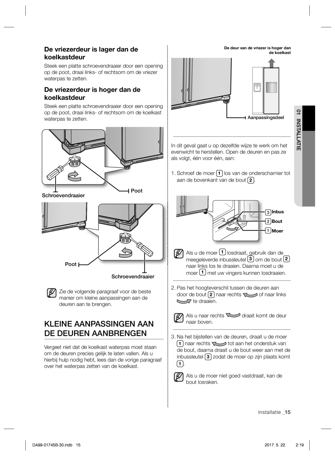 Samsung RSH7PNRS1/XEG manual Kleine Aanpassingen AAN DE Deuren Aanbrengen, De vriezerdeur is lager dan de koelkastdeur 