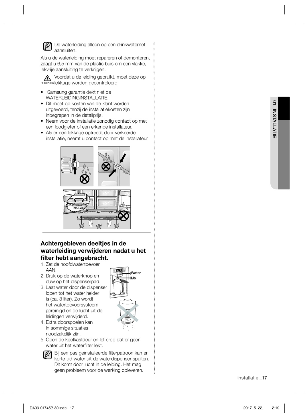 Samsung RSH7PNRS1/EUR, RSG5PCRS1/XEO manual Zet de hoofdwatertoevoer, Druk op de waterknop en, Duw op het dispenserpad 