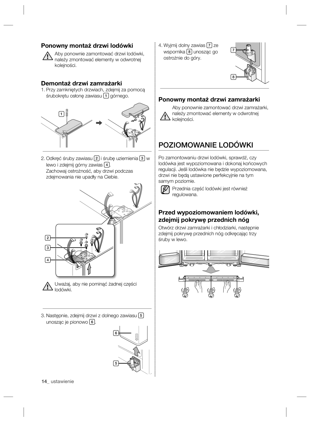 Samsung RSG5PURS1/XEF, RSG5PCRS1/XEO manual Poziomowanie Lodówki, Ponowny montaż drzwi lodówki, Demontaż drzwi zamrażarki 