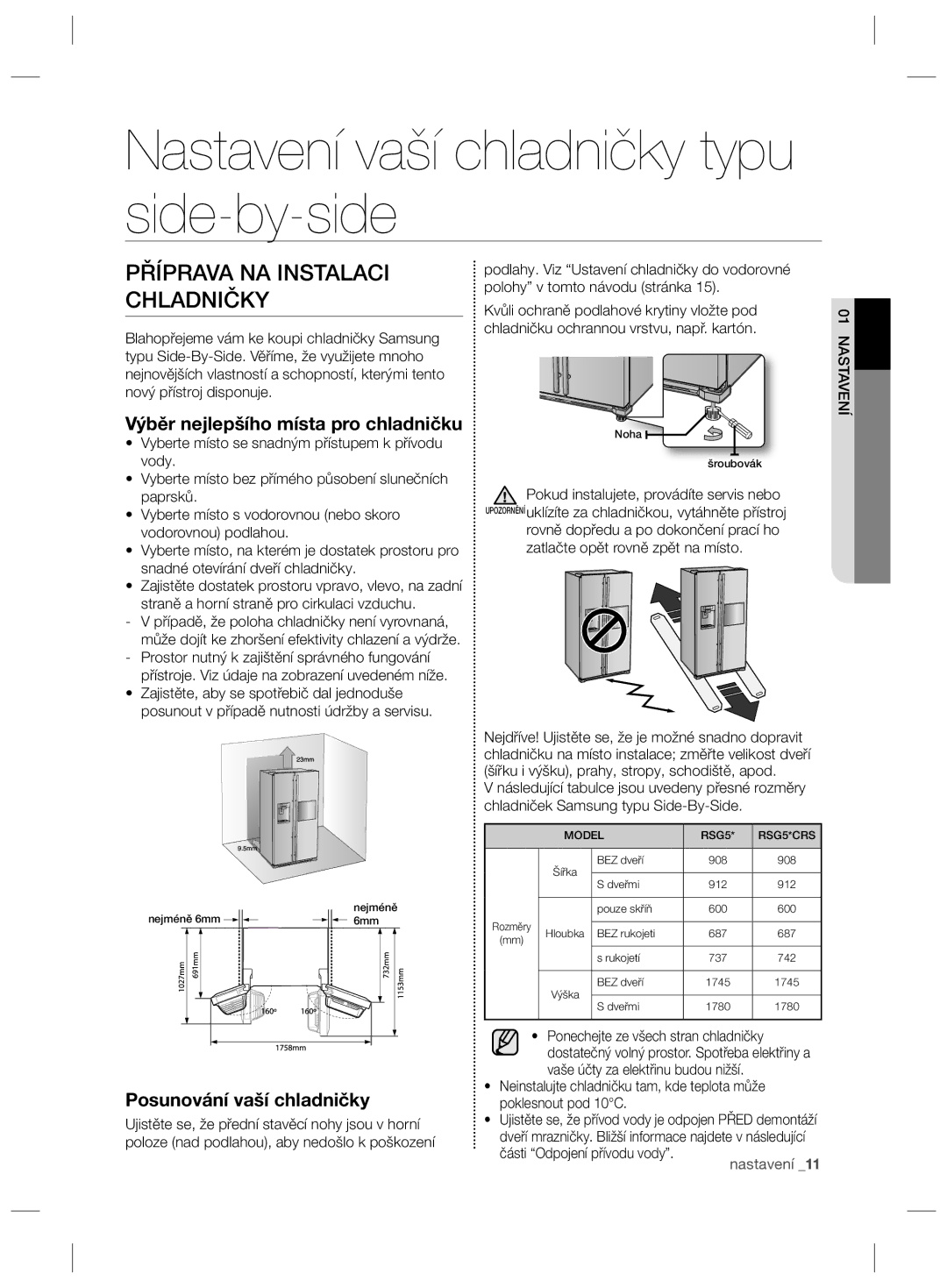 Samsung RSG5FURS1/XEO, RSG5PCRS1/XEO manual Nastavení vaší chladničky typu side-by-side, Příprava NA Instalaci Chladničky 