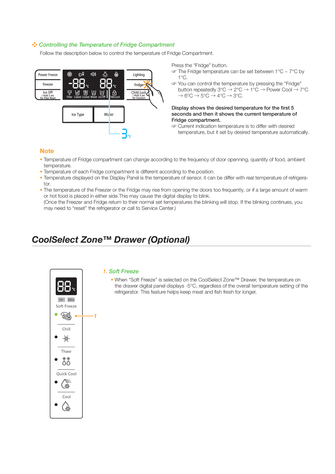 Samsung RSG5FURS1/BWT CoolSelect Zone Drawer Optional, Controlling the Temperature of Fridge Compartment, Soft Freeze 