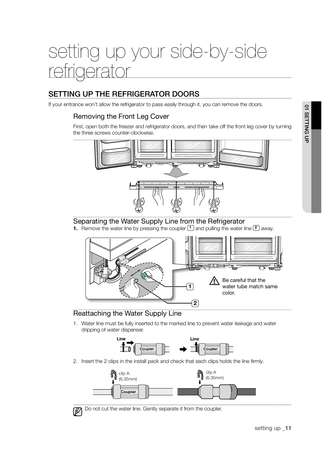 Samsung RSG5FURS1/BWT Setting UP the refrigerator doors, Removing the Front Leg Cover, Reattaching the Water Supply Line 