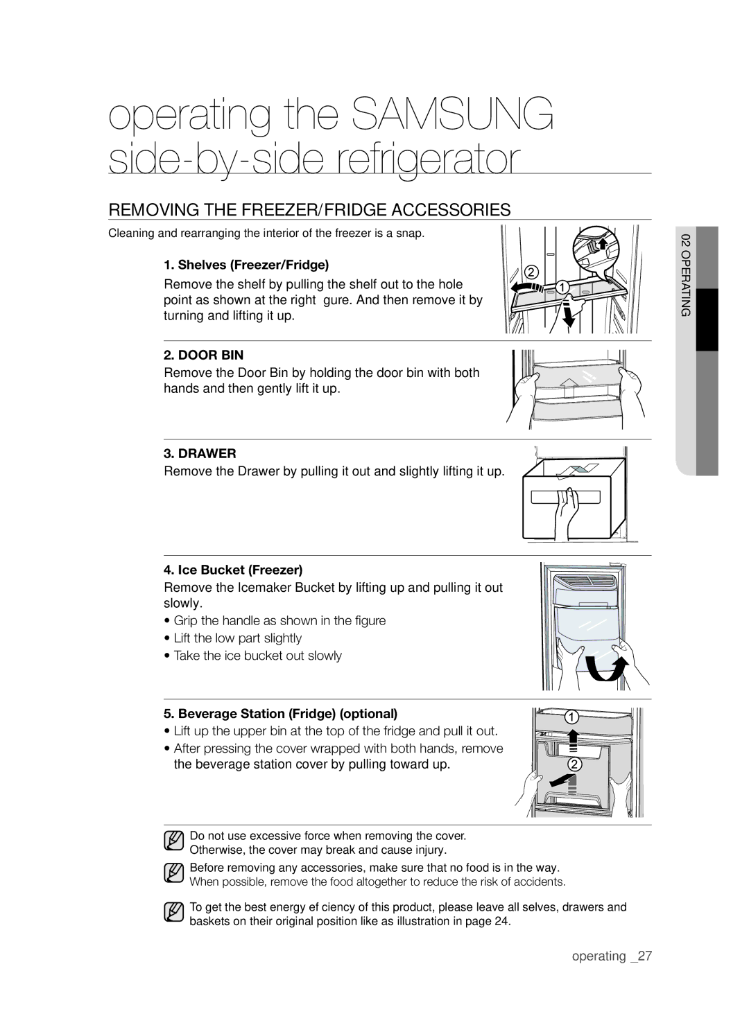 Samsung RSG5FURS1/BWT, RSG5PURS1/EUR, RSG5FURS1/EUR, RSG5FUBP1/EUR, RSG5PURS1/XEO Removing the FREEZER/FRIDGE Accessories 