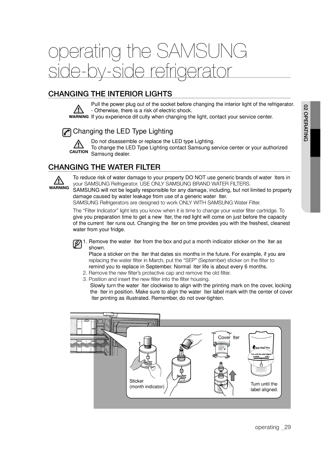 Samsung RSG5FURS1/XEO manual Changing the interior lights, Changing the Water Filter, Changing the LED Type Lighting 