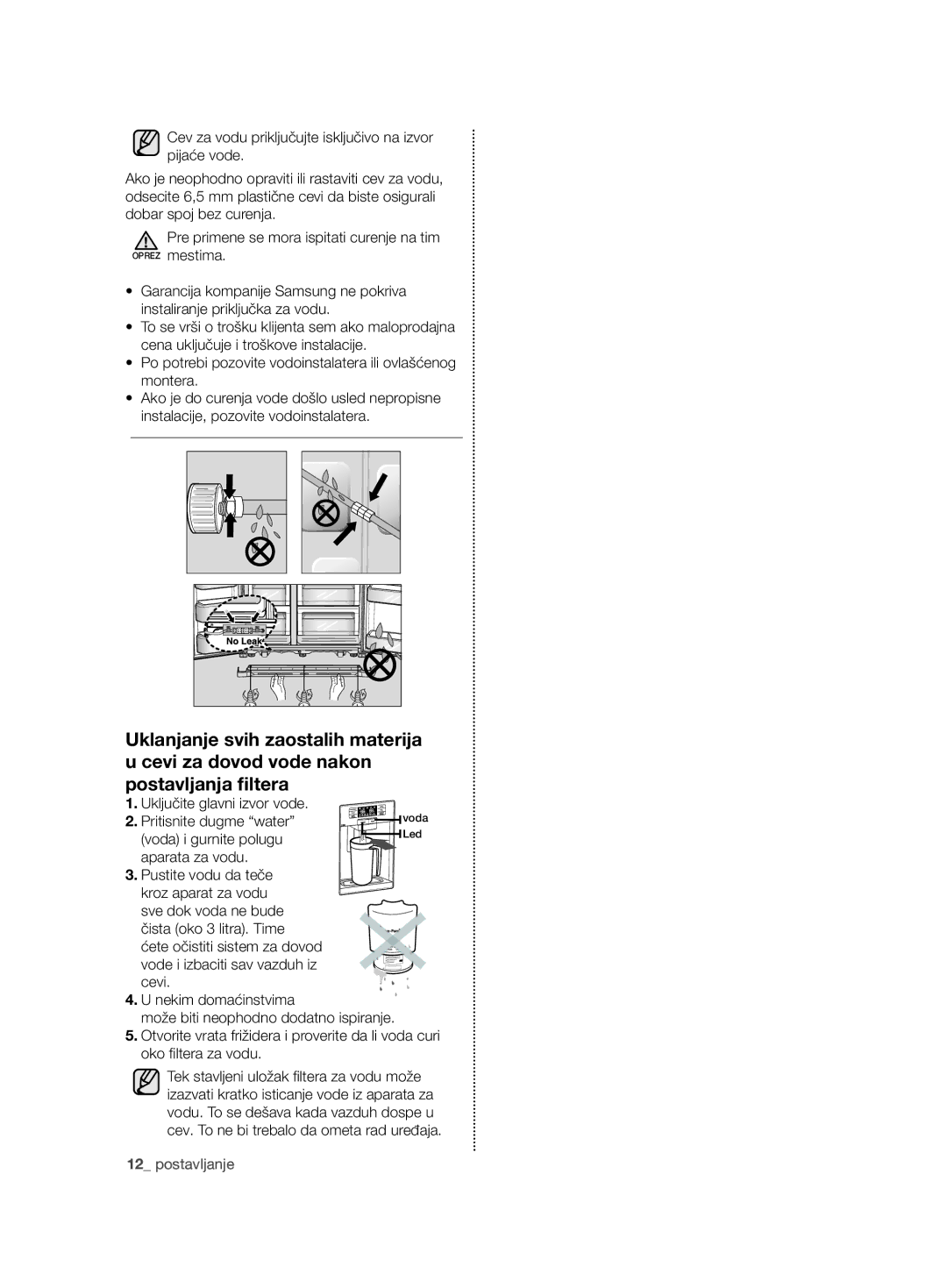 Samsung RSG5PURS1/EUR manual Po potrebi pozovite vodoinstalatera ili ovlašćenog montera, Uključite glavni izvor vode 