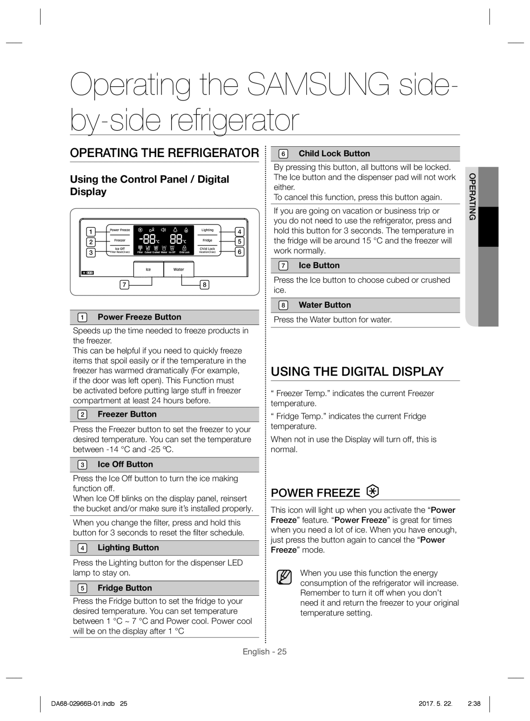 Samsung RSG5PUSL1/SML manual Operating the Samsung side- by-side refrigerator, Operating the Refrigerator 