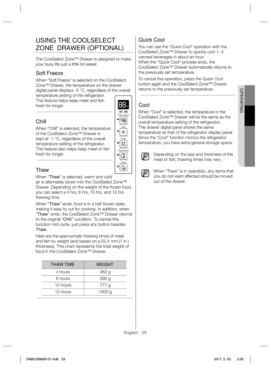 Samsung RSG5PUSL1/SML manual Soft Freeze, Chill, Thaw, Quick Cool 