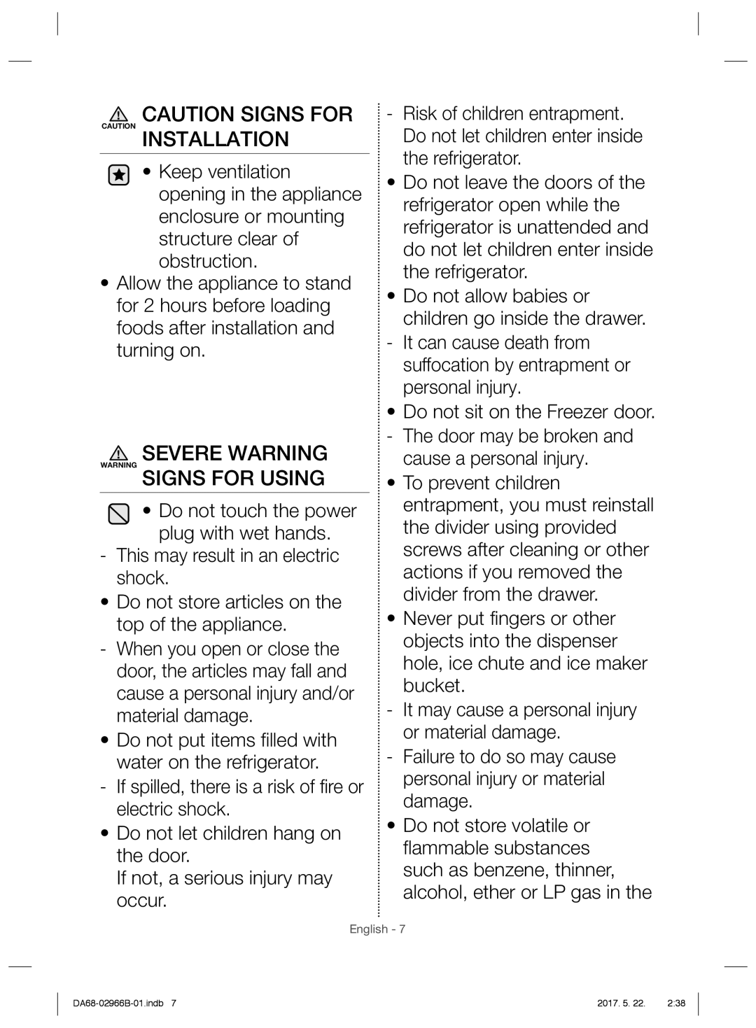 Samsung RSG5PUSL1/SML manual Severe Warning Signs for Using 