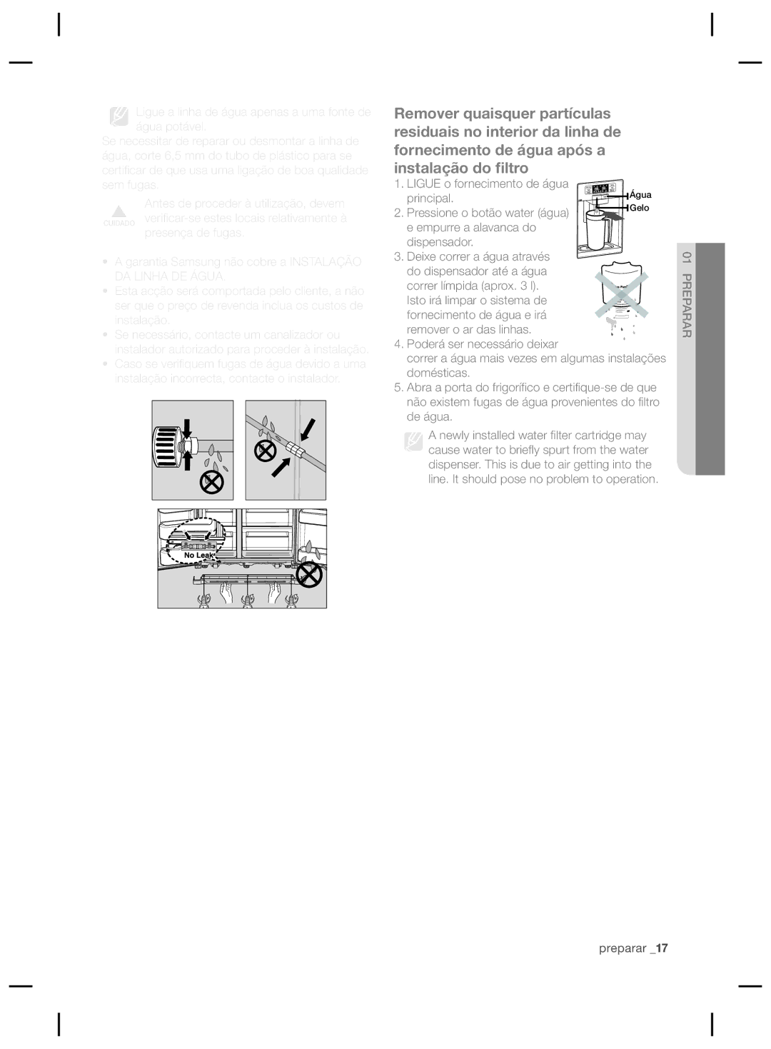 Samsung RSG5FURS1/XES, RSG5UCRS1/XES, RSG5PURS1/XEF Ligue o fornecimento de água, Principal, Pressione o botão water água 