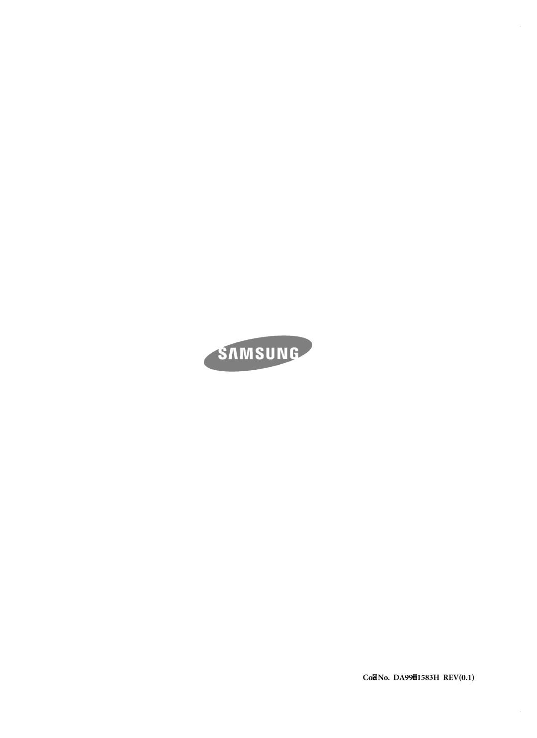 Samsung RSH3DBPE1/EUR, RSH1DTPE1/EUR, RSH3DBSW1/EUR, RSH3DBIS1/EUR, RSH1DTIS1/EUR manual Code No. DA99-01583H REV0.1 