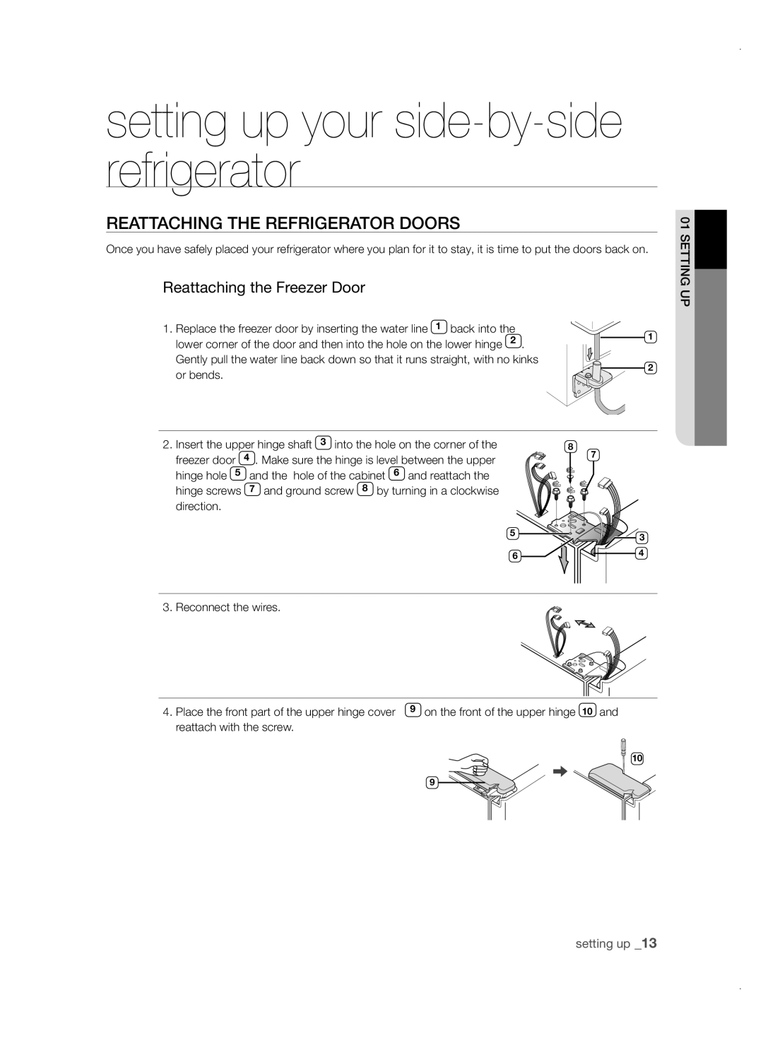 Samsung RSH1ZTPE1/XAG, RSH1FBPE1/XAG manual REattaCHing tHE rEfrigErator Doors, Reattaching the Freezer Door 