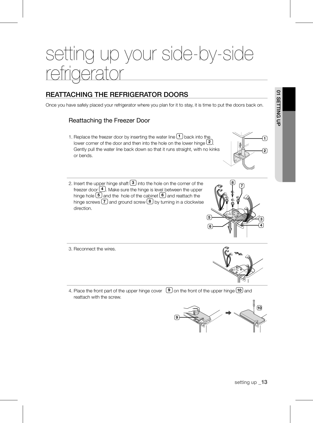 Samsung RSH1FEIS1/XEH manual REattaCHing tHE rEfrigErator Doors, Reattaching the Freezer Door 