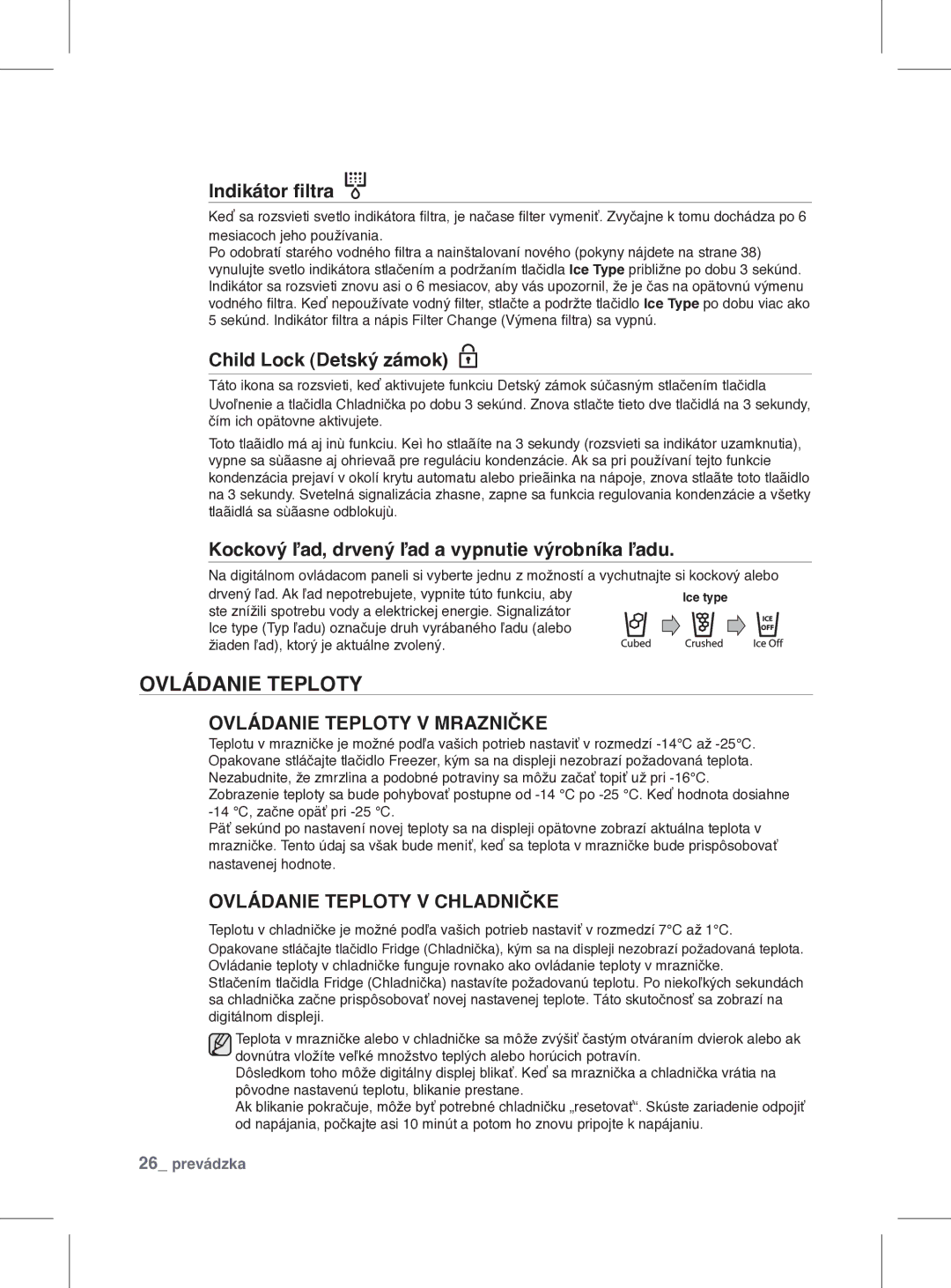 Samsung RSH1FEIS1/XEH manual Ovládanie Teploty 