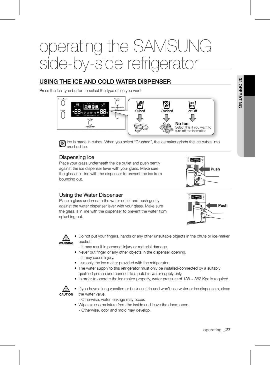 Samsung RSH1FEIS1/XEH manual Using tHE iCE anD CoLD watEr DisPEnsEr, Dispensing ice, Using the Water Dispenser 