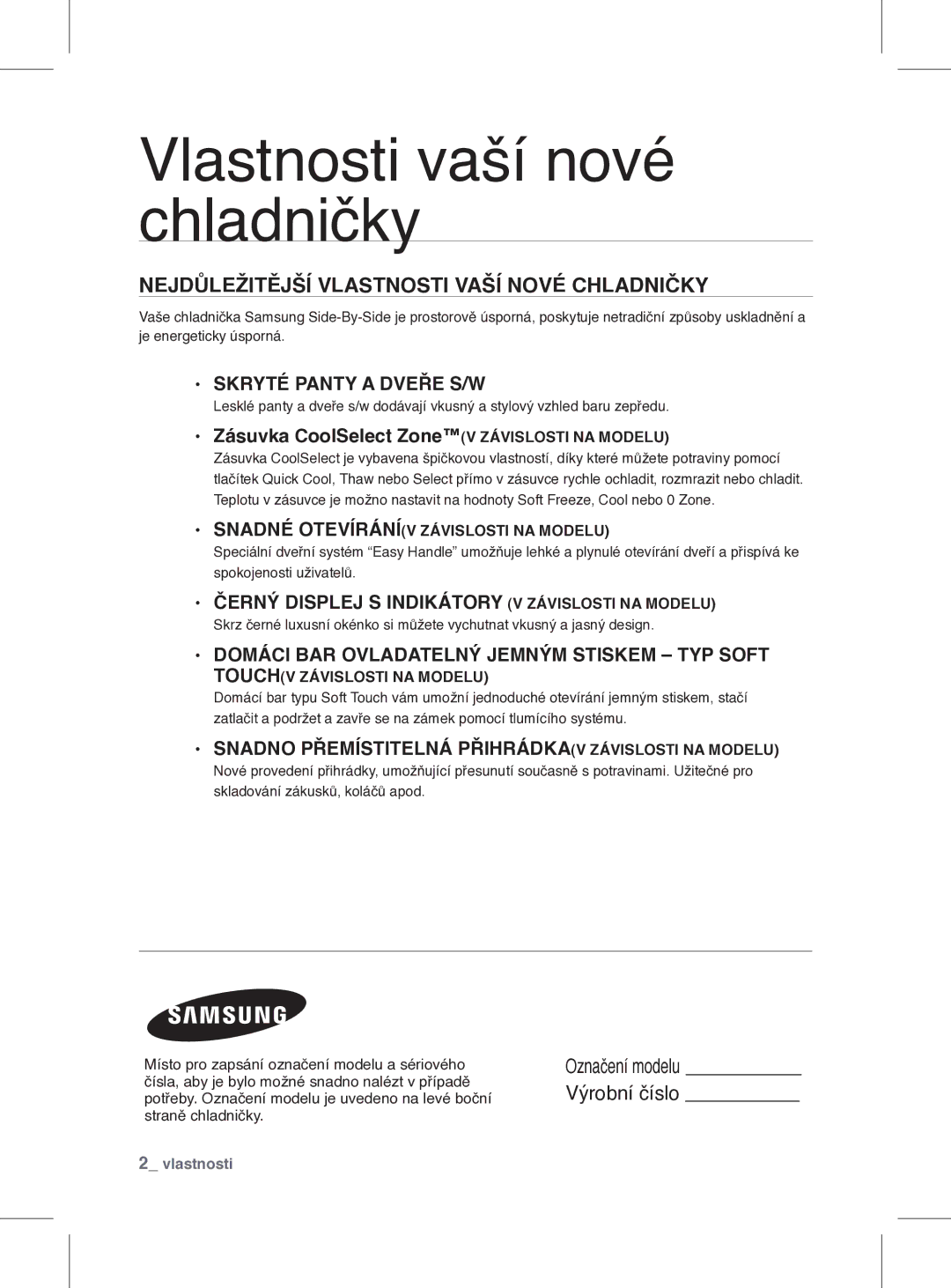 Samsung RSH1FEIS1/XEH manual Vlastnosti vaší nové chladničky, Nejdůležitější Vlastnosti Vaší Nové Chladničky 