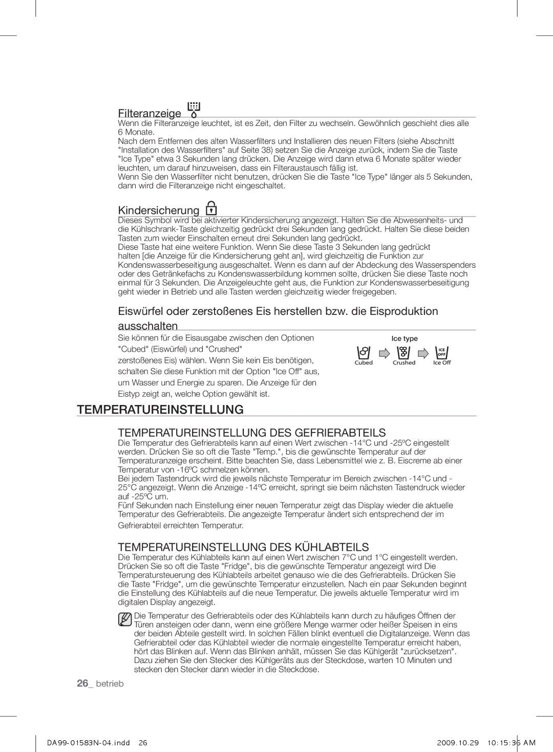 Samsung RSH1PTSW1/XEG, RSH1FHPE1/XEG manual Filteranzeige, Kindersicherung, Temperatureinstellung des Gefrierabteils 