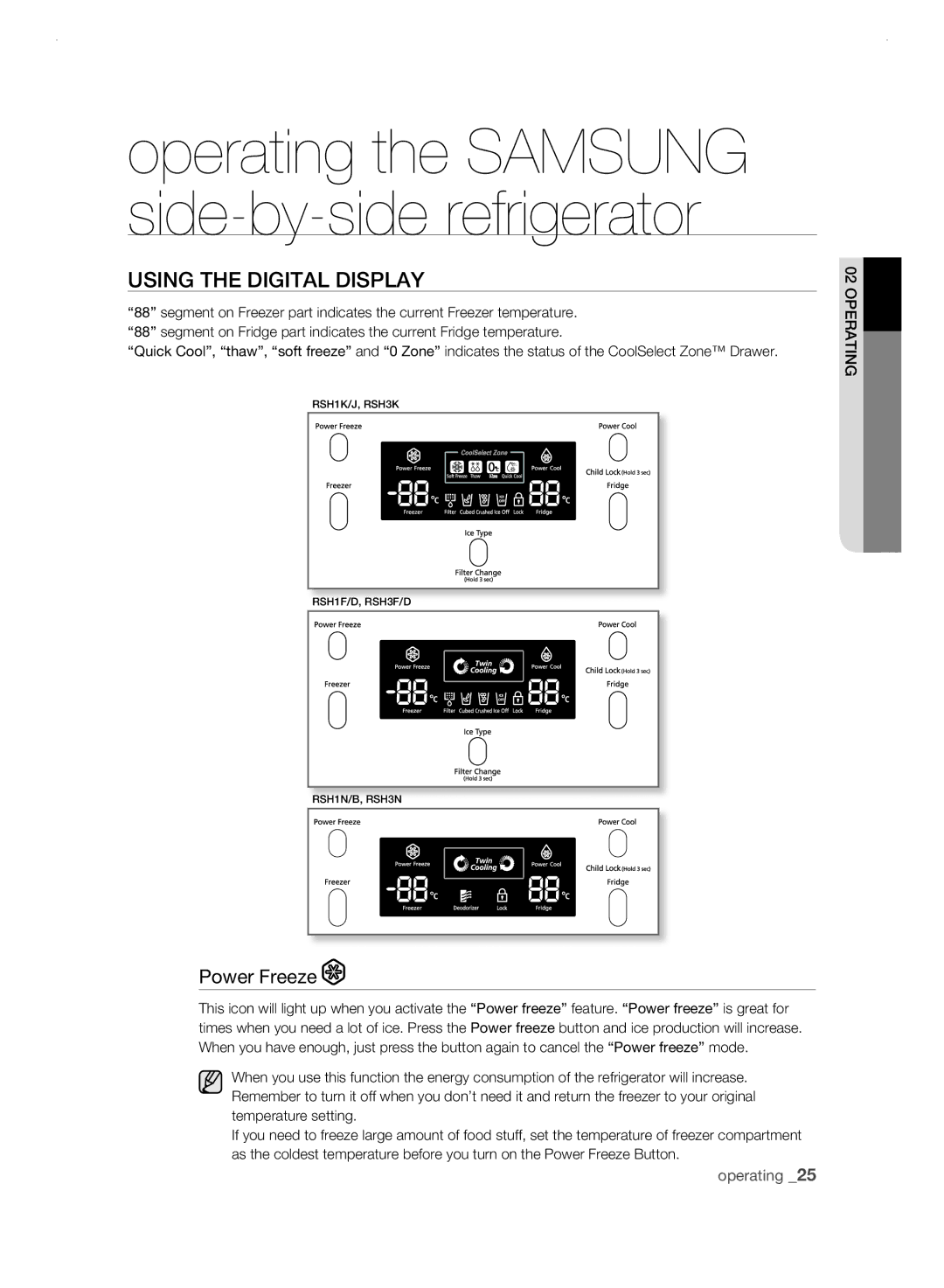 Samsung RSH1FLMR1/ZAM, RSH1FLMR1/CHA, RSH3FTPE1/MTR, RSH1FLMR1/TAC, RSH3FTPE1/JUM Using tHE DigitaL DisPLay, Power Freeze 