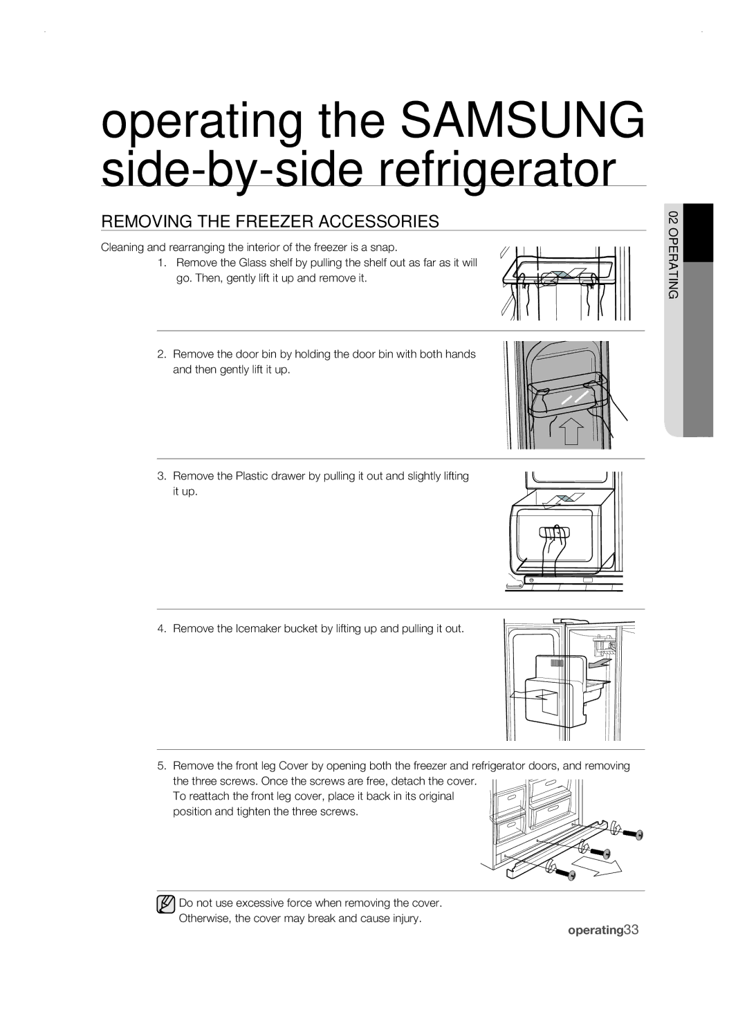 Samsung RSH1FLMR1/TAC, RSH1FLMR1/ZAM, RSH1FLMR1/CHA, RSH3FTPE1/MTR, RSH3FTPE1/JUM manual REMoVing tHE frEEZEr aCCEssoriEs 