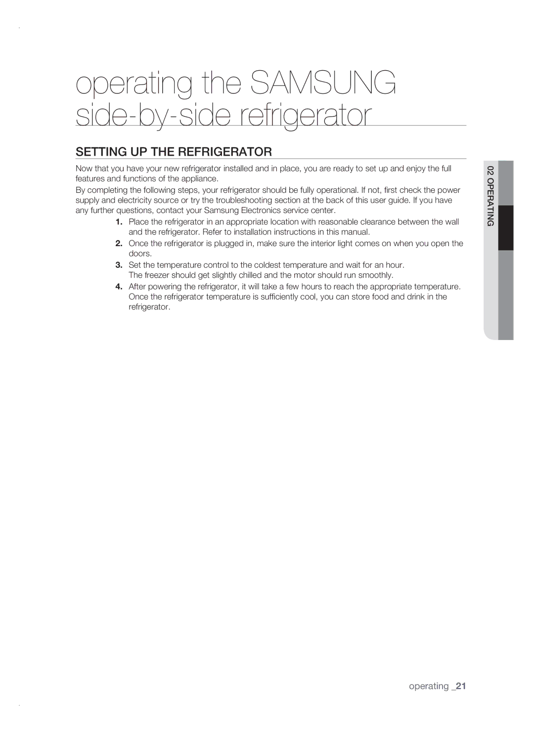 Samsung RSH1FTBP1/BWT, RSH1FTBP1/BUL manual Operating the Samsung side-by-side refrigerator, Setting up the refrigerator 