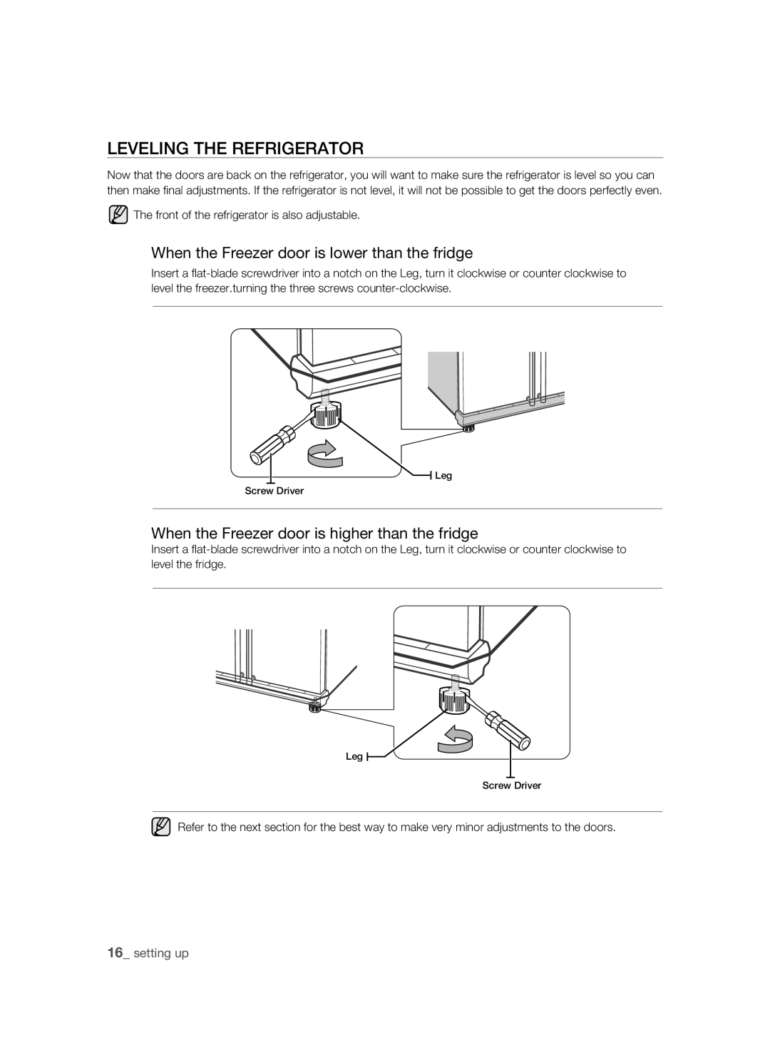 Samsung RSH1KLBG1/BUL, RSH1FTBP1/FAL manual LEVELing tHE rEfrigErator, When the Freezer door is lower than the fridge 