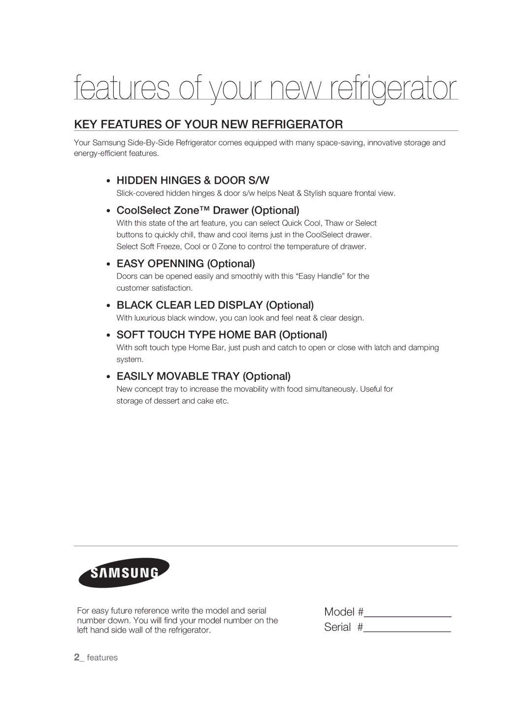 Samsung RSH1FTBP1/BUL, RSH1FTBP1/FAL, RSH1KLBG1/XSS, RSH1FTBP1/BWT, RSH1DTPE1/BUL manual Key features of your new refrigerator 