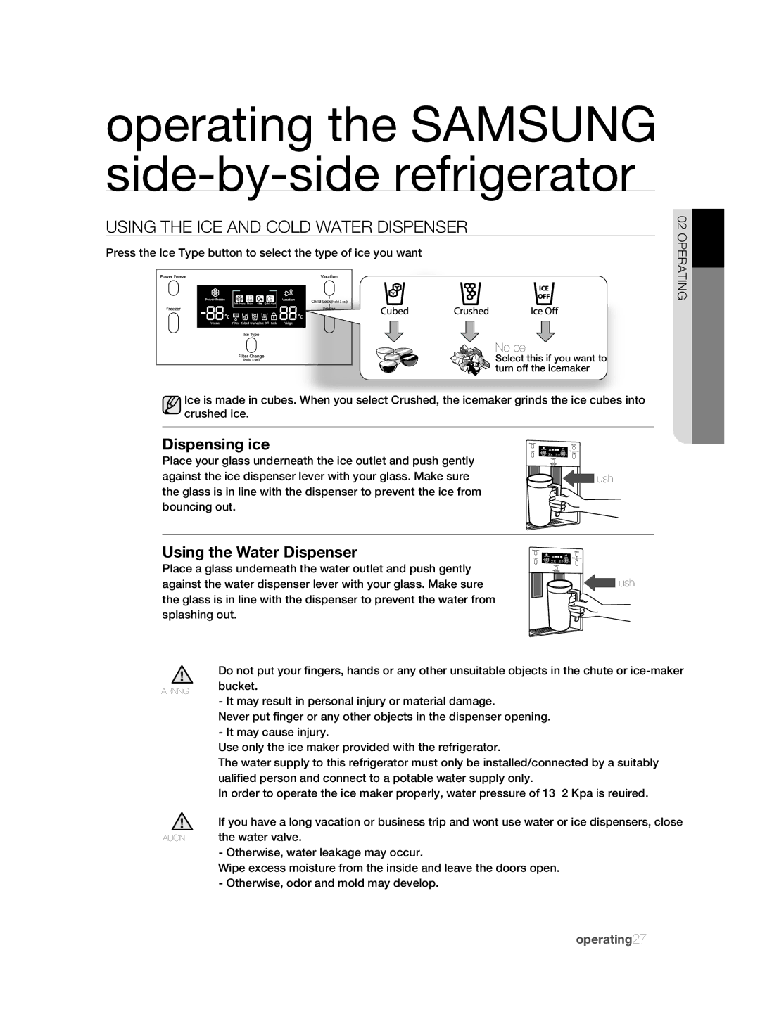 Samsung RSH1FBIS1/BUL, RSH1FTBP1/FAL Using tHE iCE anD CoLD watEr DisPEnsEr, Dispensing ice, Using the Water Dispenser 