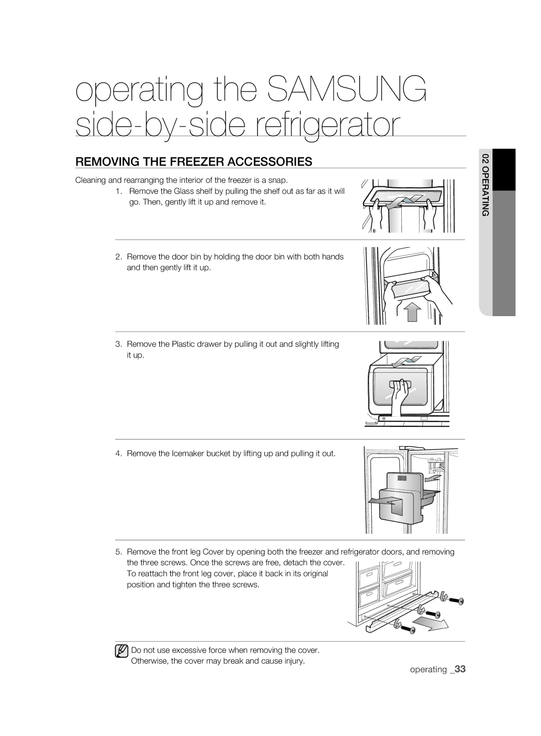 Samsung RSH1FTBP1/BWT, RSH1FTBP1/FAL, RSH1KLBG1/XSS, RSH1FTBP1/BUL, RSH1DTPE1/BUL manual REMoVing tHE frEEZEr aCCEssoriEs 