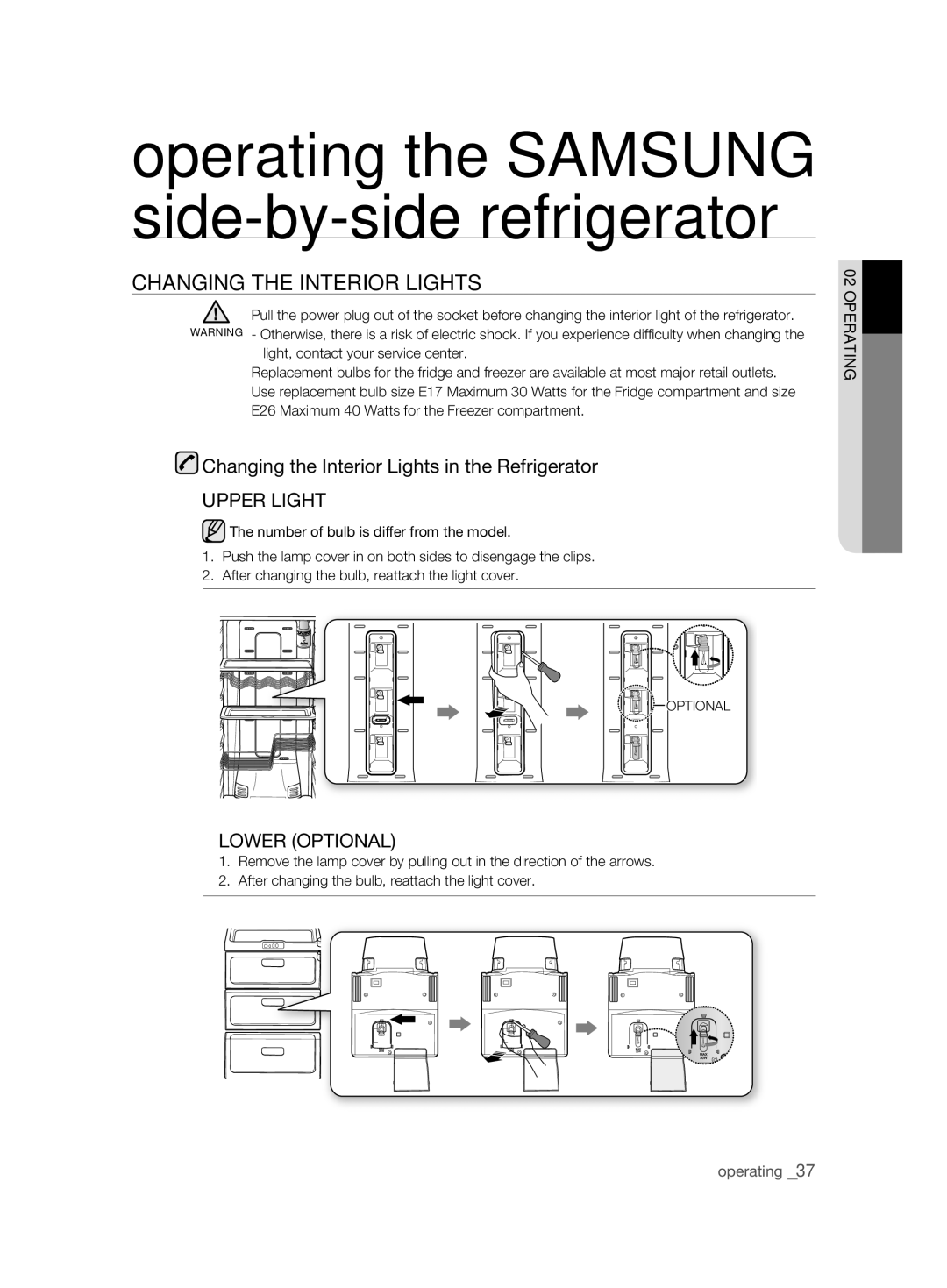 Samsung RSH1FBIS1/BUL, RSH1FTBP1/FAL manual CHanging tHE intErior LigHts, Changing the Interior Lights in the Refrigerator 