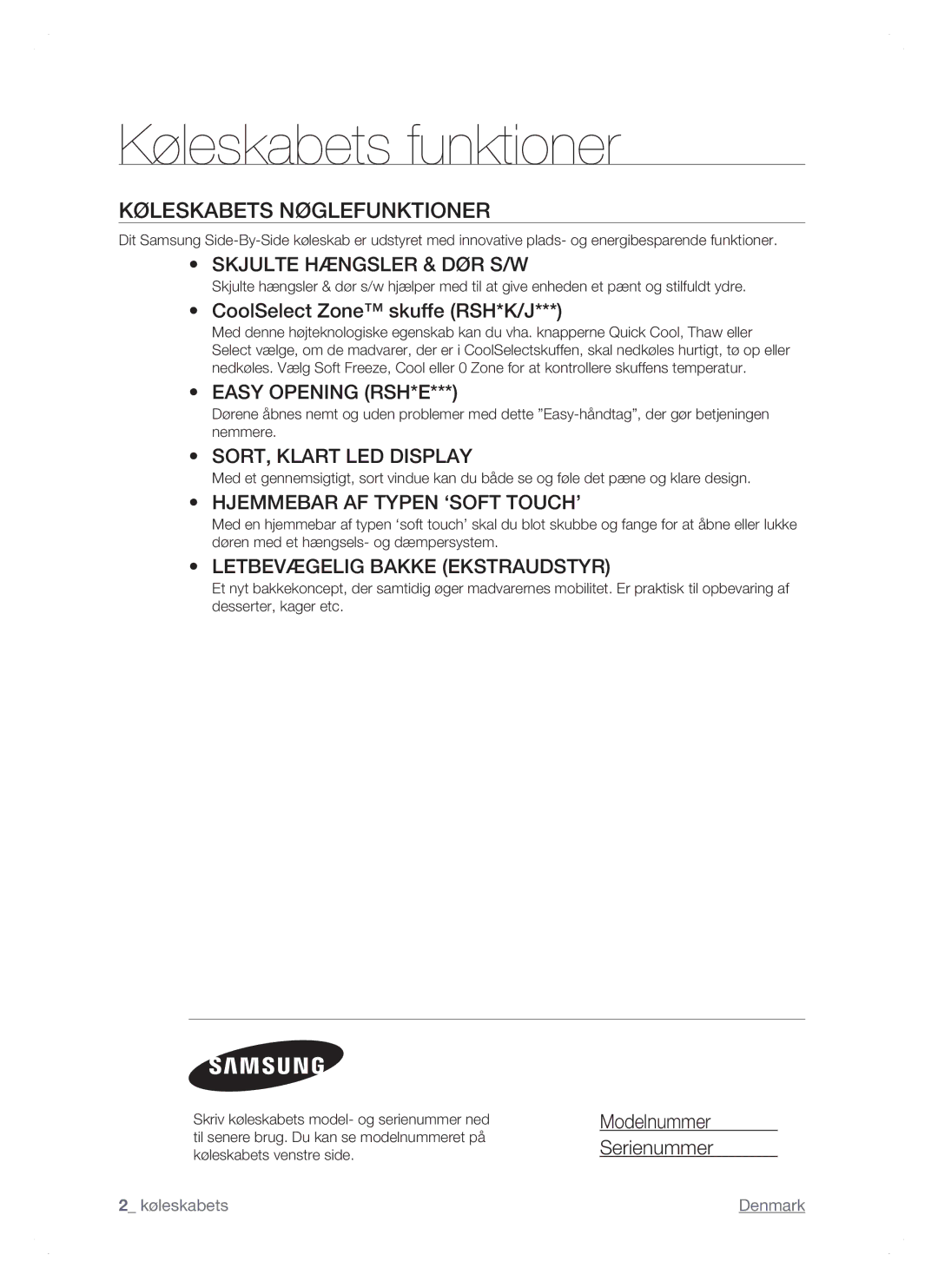 Samsung RSH1NTSW1/XEE, RSH1FTPE1/XEE Køleskabets Nøglefunktioner, CoolSelect Zone skuffe RSH*K/J, Modelnummer Serienummer 