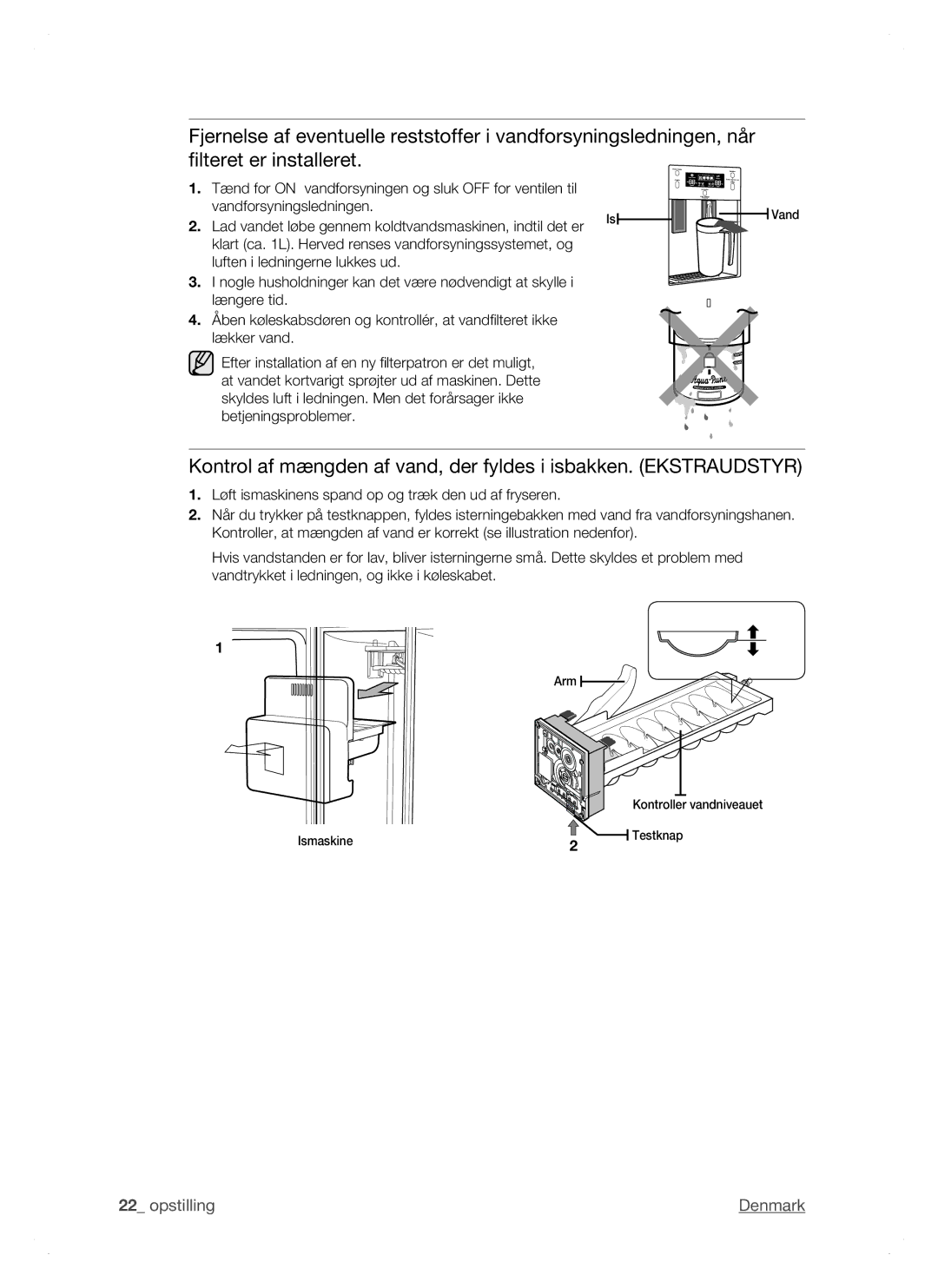 Samsung RSH1DTPE1/XEE, RSH1FTPE1/XEE, RSH1DTSW1/XEE, RSH1NTSW1/XEE manual Løft ismaskinens spand op og træk den ud af fryseren 