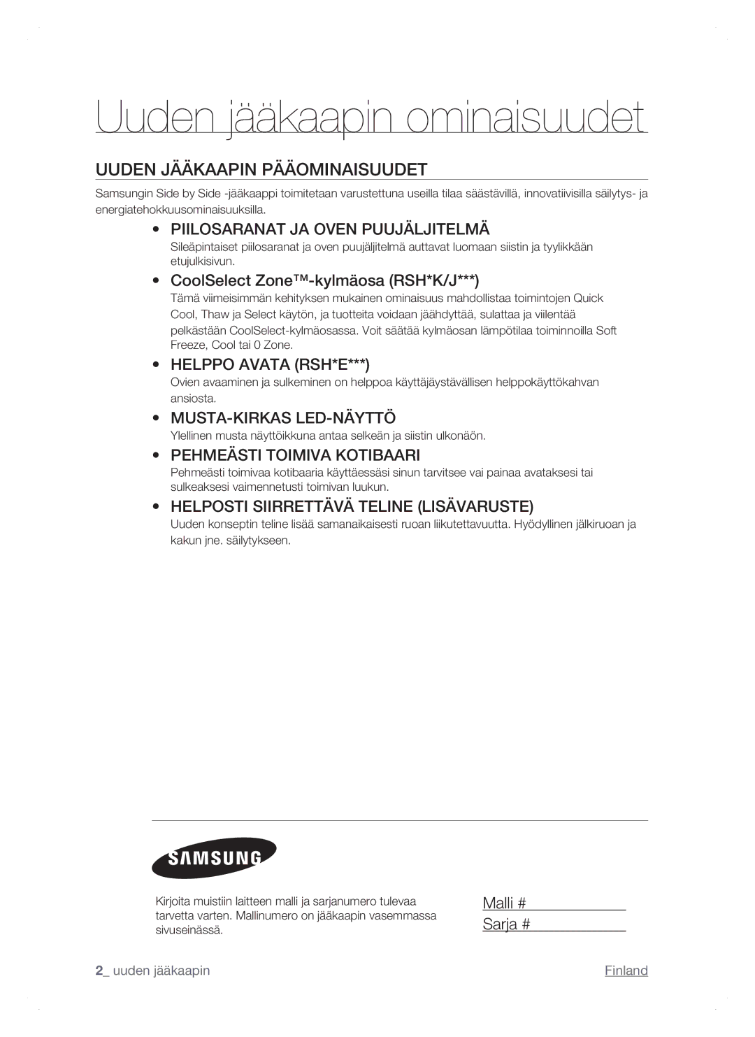 Samsung RSH1NTSW1/XEE, RSH1FTPE1/XEE Uuden Jääkaapin Pääominaisuudet, CoolSelect Zone-kylmäosa RSH*K/J, Malli # Sarja # 