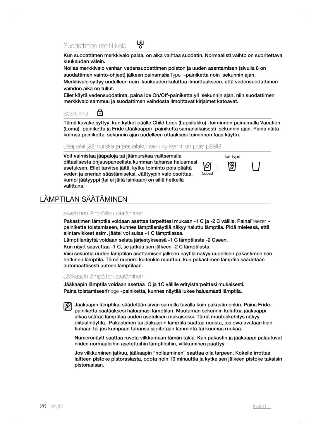 Samsung RSH1NTSW1/XEE, RSH1FTPE1/XEE, RSH1DTSW1/XEE, RSH1DTRS1/XEE Lämpötilan Säätäminen, Suodattimen merkkivalo, Lapsilukko 