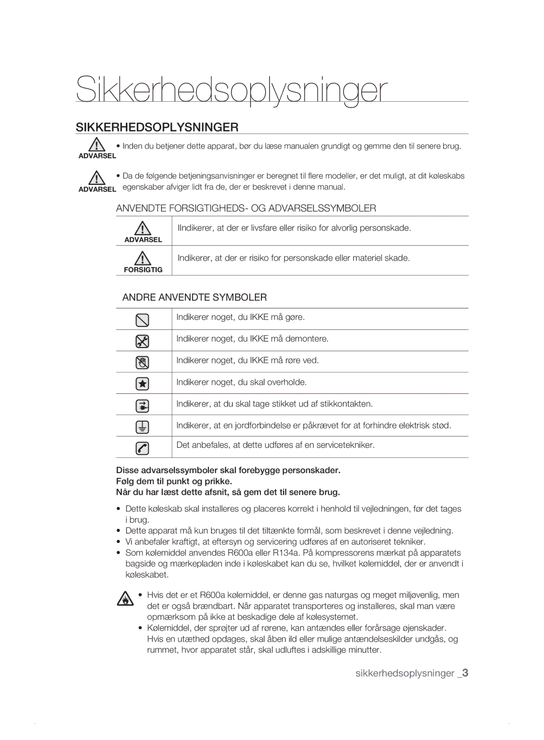 Samsung RSH1DBRS1/XEE, RSH1FTPE1/XEE, RSH1FKPE1/XEE, RSH1DASW1/XEE, RSH1DTSW1/XEE, RSH1DBPE1/XEE manual Sikkerhedsoplysninger 