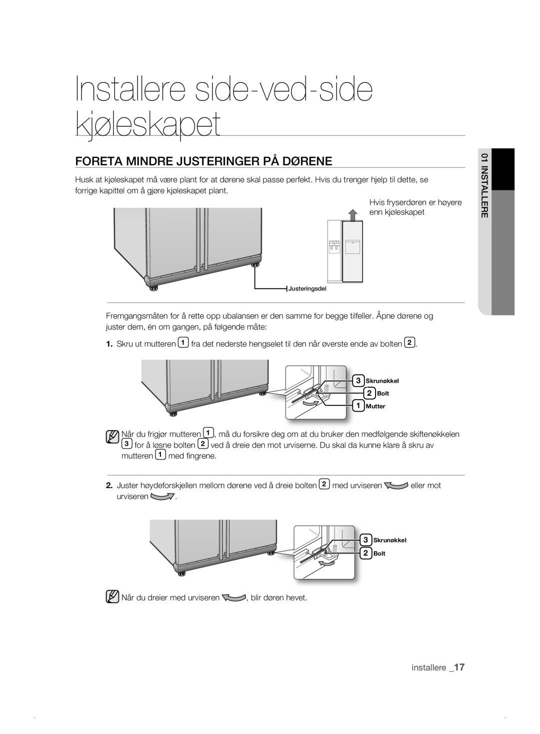 Samsung RSH1JTRS1/XEE manual Foreta Mindre Justeringer PÅ Dørene, Urviseren, Når du dreier med urviseren , blir døren hevet 