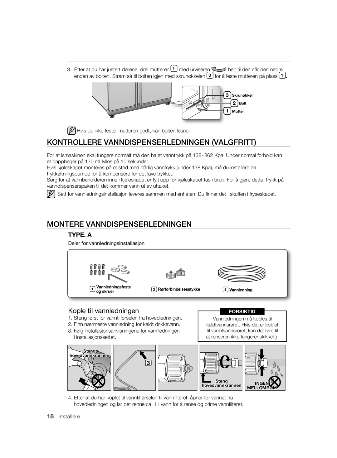 Samsung RSH1NKRS1/XEE, RSH1FTPE1/XEE manual Kontrollere Vanndispenserledningen Valgfritt, Montere Vanndispenserledningen 